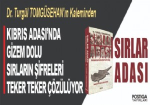 Dr. Turgül Tomgüsehan’nın ‘’Sırlar Adası ‘’Romanı; “ Çok Konuşulacak ,Çok Okunacak”.